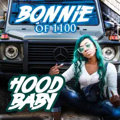 Hood Baby - Single by Bonnie1100 album reviews, ratings, credits