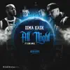 All Night (feat. King Wayz) - Single album lyrics, reviews, download
