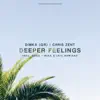 Deeper Feelings (Mike D'Jais Remix) song lyrics
