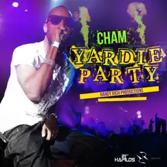 Yardie Party - Single by Cham album reviews, ratings, credits