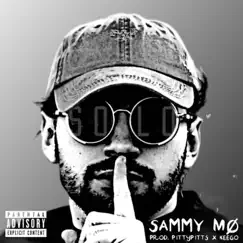 Solo - Single by Sammy Mo & BPMADEIT album reviews, ratings, credits