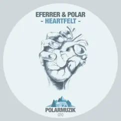 Heartfelt - Single by Polar & Eferrer album reviews, ratings, credits