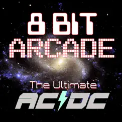 The Ultimate ACDC by 8-Bit Arcade album reviews, ratings, credits