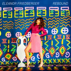 Rebound by Eleanor Friedberger album reviews, ratings, credits