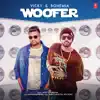 Woofer - Single album lyrics, reviews, download