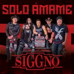 Solo Ámame - Single by Siggno album reviews, ratings, credits
