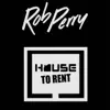 House to Rent, Vol. 1 - Single album lyrics, reviews, download