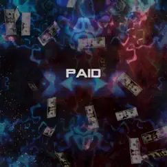 Paid - Single by William Polanco album reviews, ratings, credits