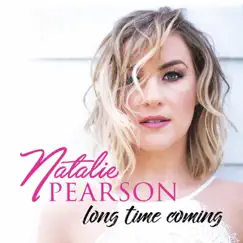 Long Time Coming by Natalie Pearson album reviews, ratings, credits