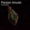 Persian Amulet - Single album lyrics, reviews, download