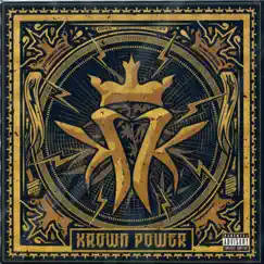 Krown Power by Kottonmouth Kings album reviews, ratings, credits