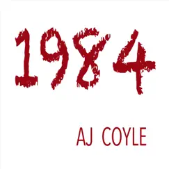 1984 - Single by Aj Coyle album reviews, ratings, credits