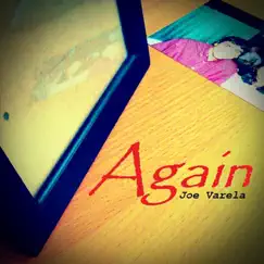 Again - Single by Joe Varela album reviews, ratings, credits