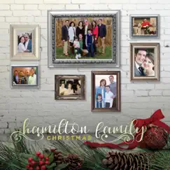Hamilton Family Christmas by The Hamilton Family album reviews, ratings, credits