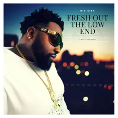 Fresh Out the Low End by Big City album reviews, ratings, credits