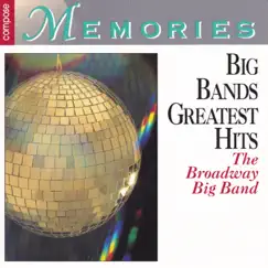 Big Bands Greatest Hits by The Broadway Big Band album reviews, ratings, credits
