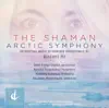 Vincent Ho: The Shaman & Arctic Symphony (Live) album lyrics, reviews, download