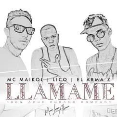 Llamame (feat. Lico) Song Lyrics