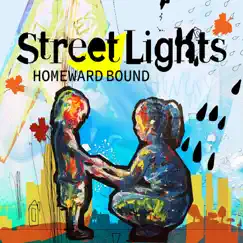 Homeward Bound - Single by Street Lights album reviews, ratings, credits