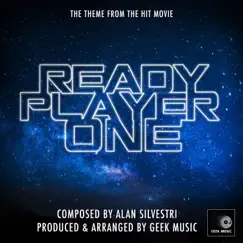 Ready Player One - Main Theme - Single by Geek Music album reviews, ratings, credits
