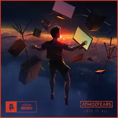 Lose It All - Single by Atmozfears album reviews, ratings, credits