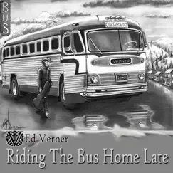 Riding the Bus Home Late Song Lyrics