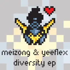 Diversity - EP by Meizong & Yeeflex album reviews, ratings, credits