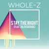Stay the Night (feat. Julia Guerra) - Single album lyrics, reviews, download