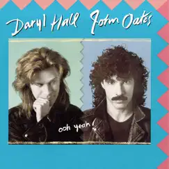 Ooh Yeah! by Daryl Hall & John Oates album reviews, ratings, credits