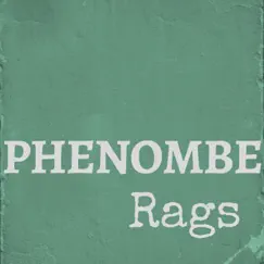 Rags - Single by Phenombe album reviews, ratings, credits