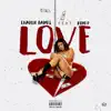 Love (feat. Kene P.) - Single album lyrics, reviews, download