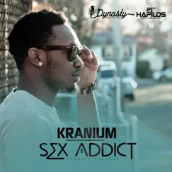 Sex Addict - Single by Kranium album reviews, ratings, credits