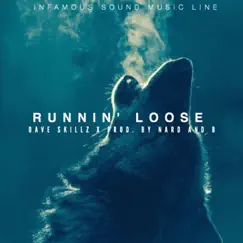 Runnin' Loose Song Lyrics