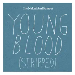Young Blood (Stripped) Song Lyrics