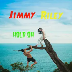 Hold On - Single by Jimmy Riley album reviews, ratings, credits