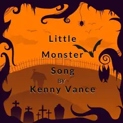 Little Monster Song - Single by Kenny Vance album reviews, ratings, credits