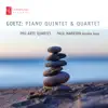 Goetz: Piano Quintet & Quartet album lyrics, reviews, download