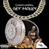 Get Money (feat. Ben, J-Walker & J-Knox) - Single album lyrics, reviews, download