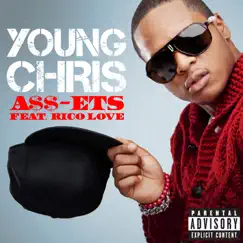 A$$-ETS (feat. Rico Love) - Single by Young Chris album reviews, ratings, credits