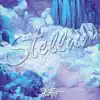 Stellar - Single album lyrics, reviews, download