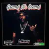 Grams No Scams album lyrics, reviews, download