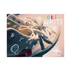 Coke White - Single by Trinidad Cardona album reviews, ratings, credits