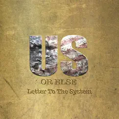 Us or Else: Letter to the System by T.I. album reviews, ratings, credits