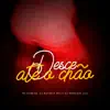 Desce Até o Chão - Single album lyrics, reviews, download