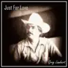 Just for Love - Single album lyrics, reviews, download