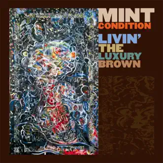 Download Luxury Brown Mint Condition MP3