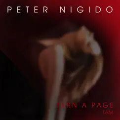 Turn a Page (1 AM Remix) - Single by Peter Nigido album reviews, ratings, credits