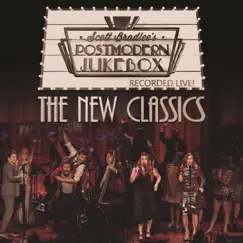 The New Classics (Recorded Live!) by Scott Bradlee's Postmodern Jukebox album reviews, ratings, credits