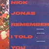 Remember I Told You (feat. Anne-Marie & Mike Posner) - Single album lyrics, reviews, download