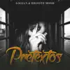 Pretextos - Single album lyrics, reviews, download